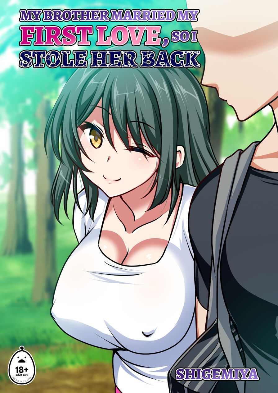 [Kasoku Edge (Shigemiya)] My Brother Married My First Love, So I Stole Her Back